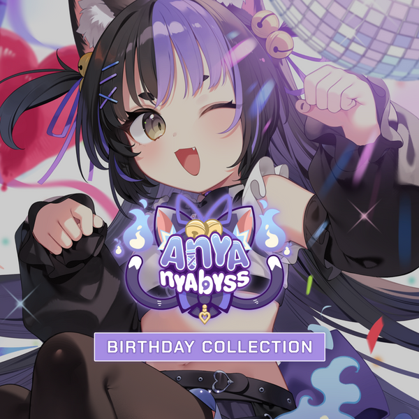 にゃにゃ Anya Nyabyss『アーニャ・ニャビス』Birthday 2026 Celebration