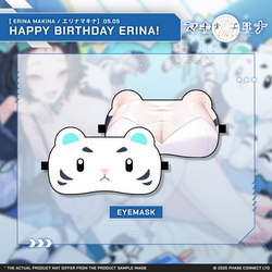 Erina Makina『エリナ・マキナ』- Birthday 2025 Celebration  Sleep Mask
