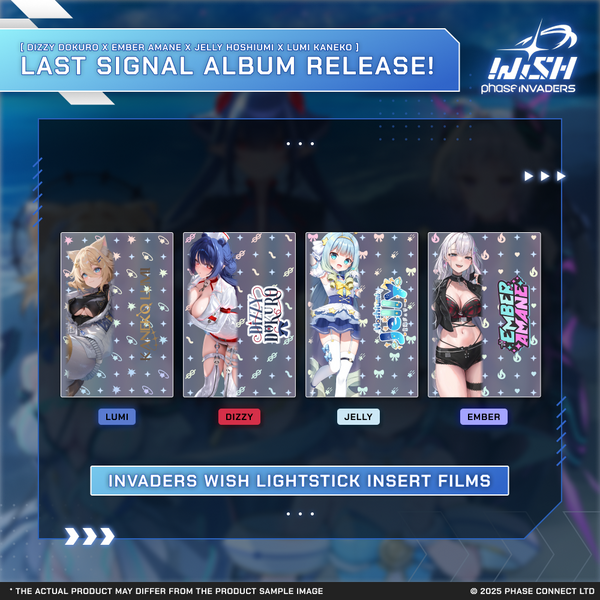 Invaders WISH: Last Signal - Lightstick Film Insert
