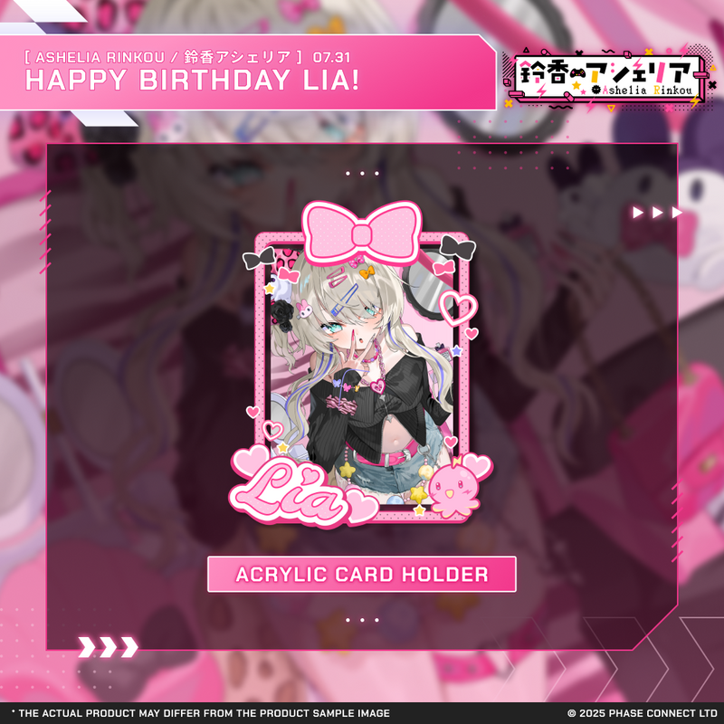 Ashelia Rinkou『鈴香アシェリア』Birthday 2025 Celebration - Acrylic Card Holder