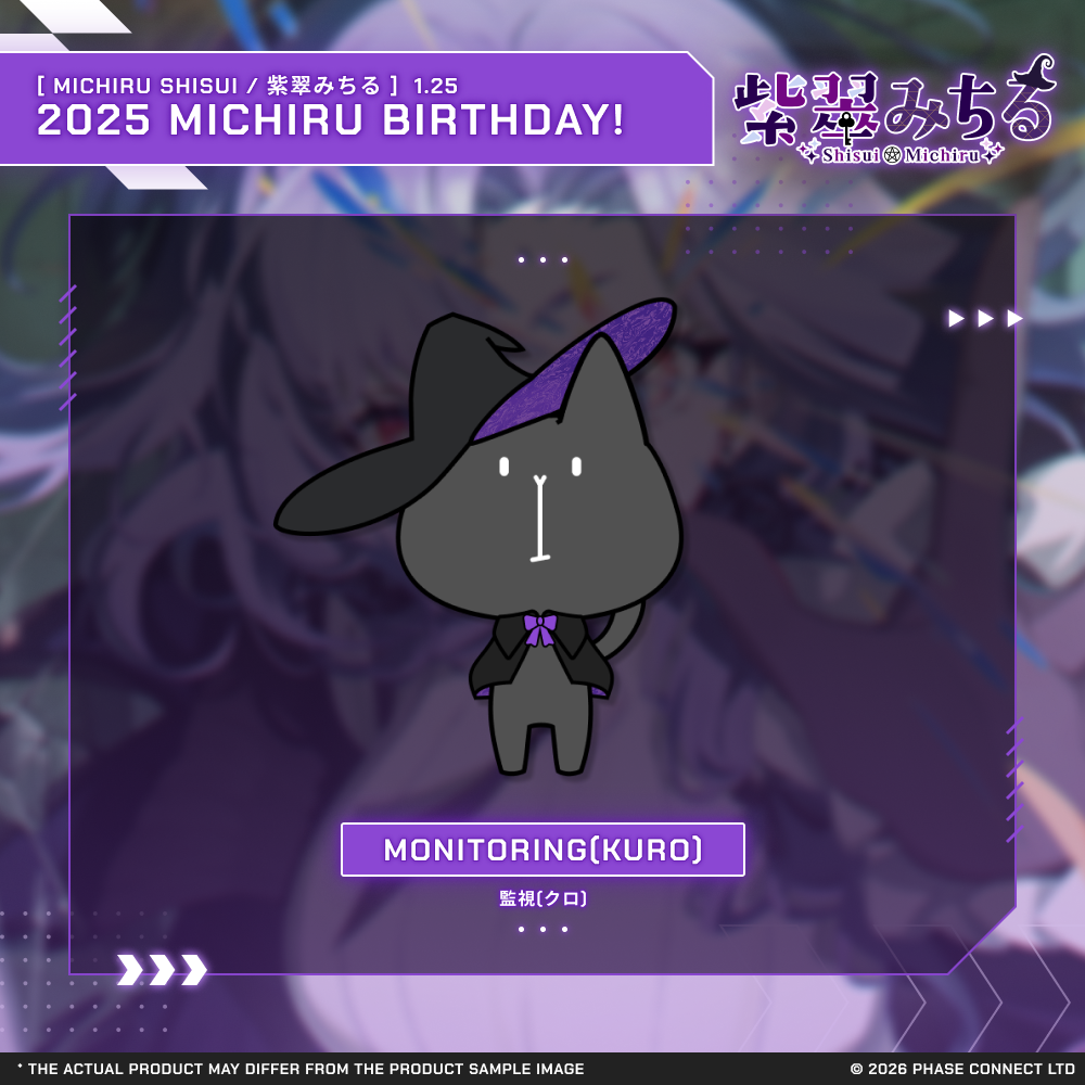 Michiru Shisui『紫翠みちる』Birthday 2025 Celebration - Monitoring