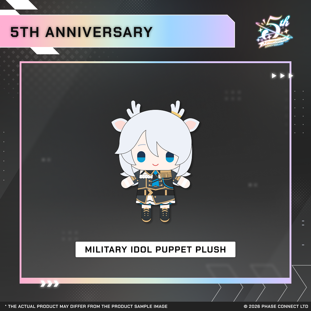 Phase Connect Fifth Anniversary - OriginS Military Idol Puppet