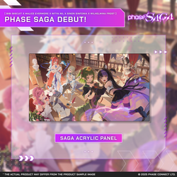 Phase Saga: The Story Begins - Debut Celebration Acrylic Panel
