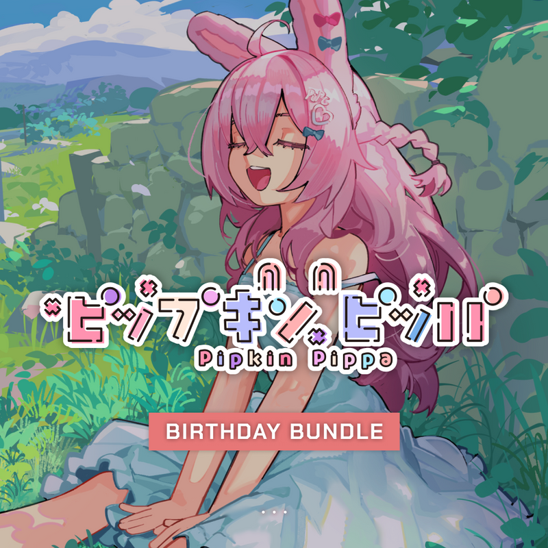 Pippa Pipkin『ピップキンピッパ』Birthday 2025 Celebration Bundle [Pre-Order]